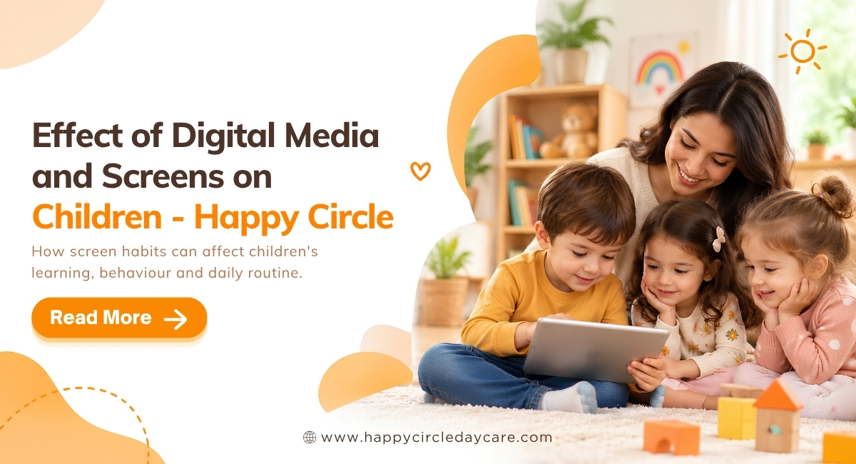 Effect of Digital Media and Screens on Children: A Parent Guide from Happy Circle