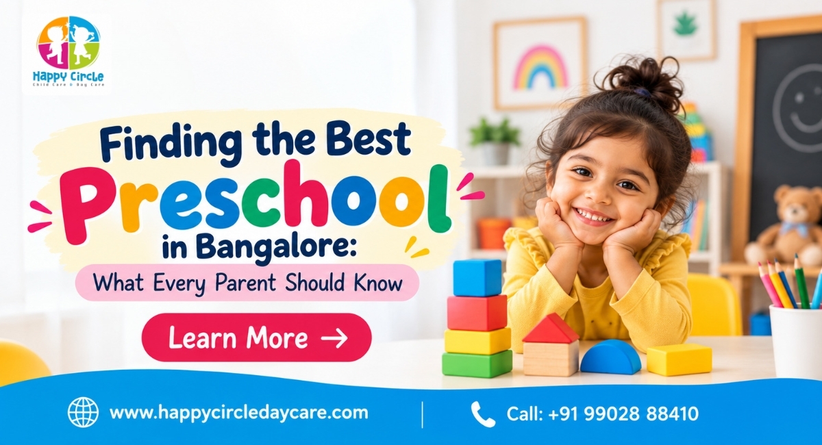Best Preschool in Bangalore: Parent Guide 2026